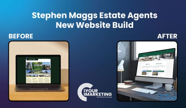 Stephen Maggs Estate Agents New Website Build - WeDoYourMarketing