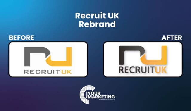 Recruit Uk Rebrand - WeDoYourMarketing