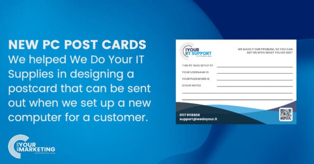 New PC Post Cards - WeDoYourITSupport - WeDoYourMarketing